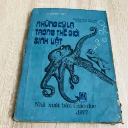 NHỮNG KỲ LẠ TRONG THẾ GIỚI SINH VẬT 928999