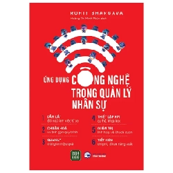 Ứng Dụng Công Nghệ Trong Quản Lý Nhân Sự - Rohit Bhargava 281068