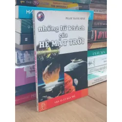 Những lữ khách của Hệ Mặt Trời - Phạm Thanh Minh