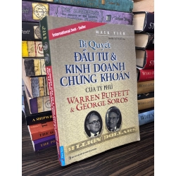 Bí quyết đầu tư và kinh doanh chứng khoán của tỷ phú Warren Buffett & George Soros