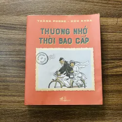 Thương nhớ thời bao cấp - Thành Phong- Hữu Khoa  437626