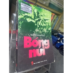 (TẶNG BOOKMARK) Bóng núi mới 70% ố có dấu mộc và viết nhẹ trang đầu 2007 Nguyễn Anh Đào RBK0906 SÁCH VĂN HỌC