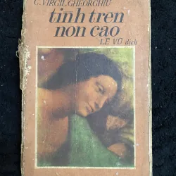 Tình trên non cao- Gheorchu