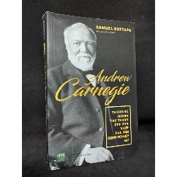 Andrew Carnegie Từ cậu bé nghèo trở thành ông vua thép của nền công nghiệp Mỹ New 95% SBM2605