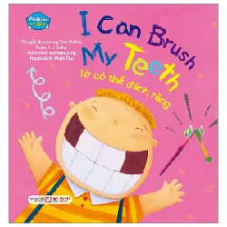 Playtime In English - Level 2 - I Can Brush My Teeth - Tớ Có Thể Đánh Răng - Eun Jeong Kim-Joller, Robert L. Joller, Eunmee Jung