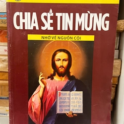 Chia sẻ tin mừng - Nhớ về cội nguồn 291847