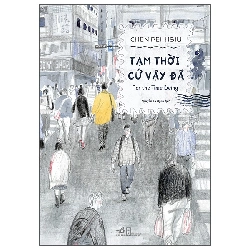 Tạm Thời Cứ Vậy Đã - For The Time Being (2025) - Chen Pei-Hsiu