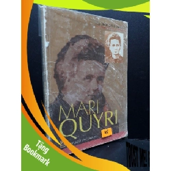 (TẶNG BOOKMARK) Tủ sách danh nhân Mari Quyri mới 60% bẩn bìa, ố vàng, tróc bìa, tróc gáy RBK1710 Lưu Dung Bảo KHOA HỌC ĐỜI SỐNG