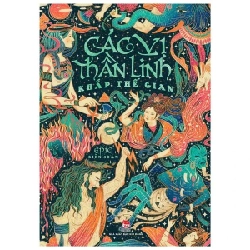 Các Vị Thần Linh Khắp Thế Gian - Epic (Mới 100%) Truyện thiếu nhi, NXB Kim Đồng - SÁCH ĐẠI HỌC