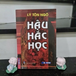 Sách HẬU HẮC HỌC - LÝ TÔN NGÔ