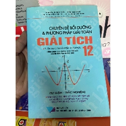 Chuyên Đề Bồi dương & Phương Pháp Giải Toán Giải Tích 12 (Ôn Thi Tú Tài Và Luyện Thi Đại Học) - Nguyễn Quang Thái, Trần Minh Đức, Nguyễn Anh Thi, Phan Văn Nam 2008 Tham khảo - luyện thi VAVO-AK1T1