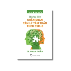 Hướng dẫn chẩn đoán tâm lý tâm thần theo DSM-5