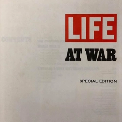 LIFE - AT WAR - TIME-LIFE Books - Special edition, first printing, 1985  470107