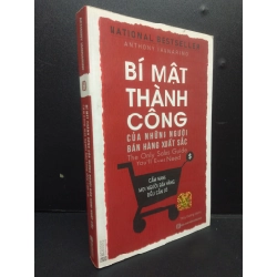 Bí mật thành công của những người bán hàng xuất sắc - Cẩm nang mọi người bán hàng điều cần có mới 90% bẩn nhẹ 2019 HCM2105 Anthony Iannarino SÁCH MARKETING KINH DOANH