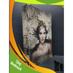 (TẶNG BOOKMARK) The Glittering Court mới 80% ố vàng RBK1406 Richelle Mead SÁCH NGOẠI VĂN