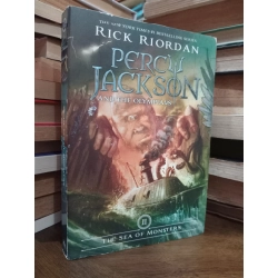 Percy Jackson and the olympians: The sea of monsters - Rick Riordan