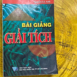 BÀI GIẢNG GIẢI TÍCH- NGUYỄN LÊ ANH