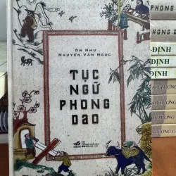 Tục Ngữ Phong Dao (Bìa Cứng) - Ôn Như Nguyễn Văn Ngọc
