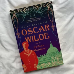 Oscar Wilde and the Vatican Murders - Gyles Brandreth