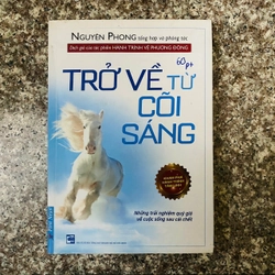 sách TRỞ VỀ CÕI SÁNG - NGUYÊN PHONG phóng tác @pt