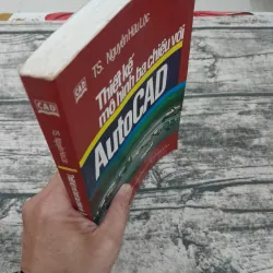 Thiết kế mô hình 3 chiều AUTOCAD. Tiến sỹ Nguyễn Hữu Lộc.  745169