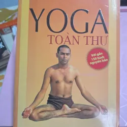 Yoga Toàn Thư – Swami Vishnu Devananda | Sách Hướng Dẫn Yoga Cơ Bản & Nâng Cao 957428