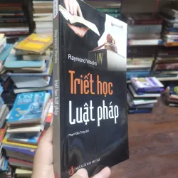 sách: Triết học Luật pháp  - Raymond Wacks (A2) 573750
