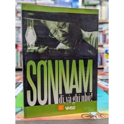 Sơn Nam đi, và ghi nhớ!