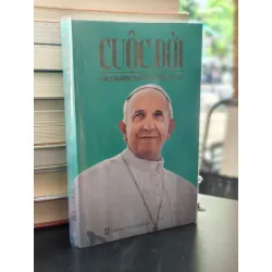 Cuộc đời câu chuyện của tôi trong lịch sử - Đức Giáo Hoàng Phanxicô