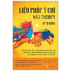 Liệu Pháp Ý Chí - Will Therapy - Otto Rank 142475