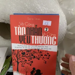 Vô cùng tàn nhẫn vô cùng yêu thương 2