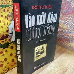 Vào Một Đêm Không Trăng - Đới Tư Kiệt