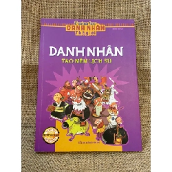 Danh nhân tạo nên lịch sử