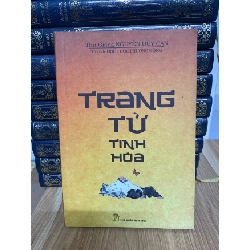 Trang Tử tinh hoa-Thu Giang Nguyễn Duy Cần Sách tôn giáo - tâm linh STB0302 Rebooks.vn