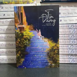 (ngôn tình) - Tìm Đường - Quân Ước 