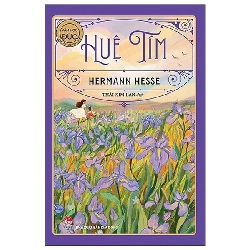 Tác phẩm văn học chọn lọc - Huệ tím (Kim Đồng) [TSTK]