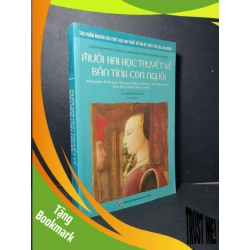 (TẶNG BOOKMARK) Mười hai học thuyết về bản tính con người mới 80% bẩn bìa, có chữ viết, gạch chân 2019 Leslie - David - Peter RBK2205 TÂM LINH - TÔN GIÁO - THIỀN