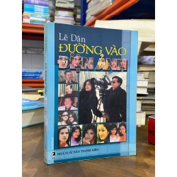 Đường vào điện ảnh - Lê Dân