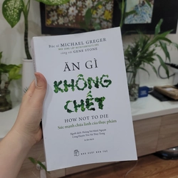 Sách Ăn Gì Không Chết