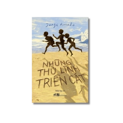 Những thủ lĩnh triền cát - Jorge Amado