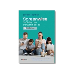 Screenwise - Nuôi dạy con thời đại số
