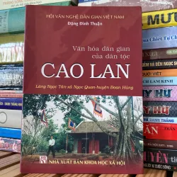 VĂN HÓA DÂN GIAN CỦA DÂN TỘC CAO LAN (XB 2005)