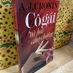 Cô Gái Và Hoa Cẩm Chướng - A.J.Cronin