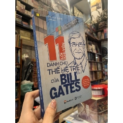 11 Lời khuyên dành cho thế hệ trẻ của Bill Gates - Nguyễn Gia Linh 361300