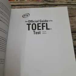 Sách The Official Guide to the TOEFL TEST 4TH EDI with Authentic Tests. Singapore 2012 761557