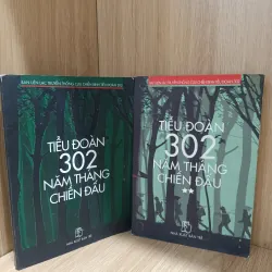 Tiểu đoàn 302 năm tháng chiến đấu