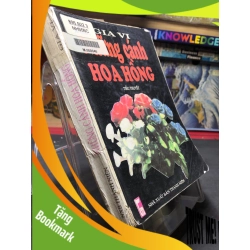 (TẶNG BOOKMARK) Những Cánh Hoa Hồng mới 60% ố vàng, mục nhẹ 1998 Gia Vi RBK0906 SÁCH VĂN HỌC