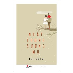 Ngày Trong Sương Mù - Hà Nhân 184133