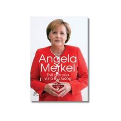 Angela Merkel - Thế giới của vị nữ thủ tướng