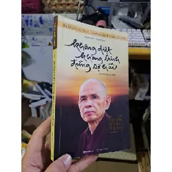 [Sách Cũ SCGR] Không diệt không sinh đừng sợ hãi Thích Nhất Hạnh mới 90% 2023 TÂM LINH - TÔN GIÁO - THIỀN HCM1709